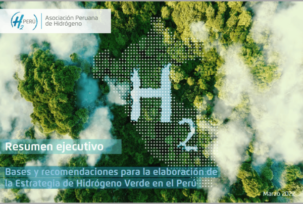 Bases y recomendaciones para la elaboración de la Estrategia de Hidrógeno Verde en el Perú 