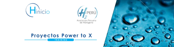H2 Perú, Asociación Peruana de Hidrógeno cierra con éxito el 3° Ciclo de Capacitación “Hidrógeno y Proyectos Power to X: De los Conceptos al Modelado